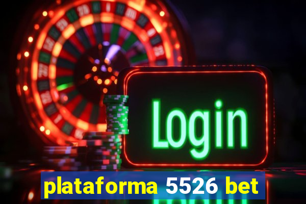 plataforma 5526 bet